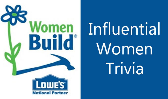 Influential Women Trivia